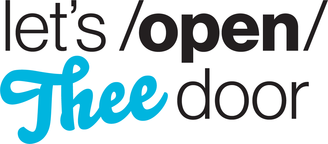 Text image that says Let's open thee door with "thee" in a blue cursive font.